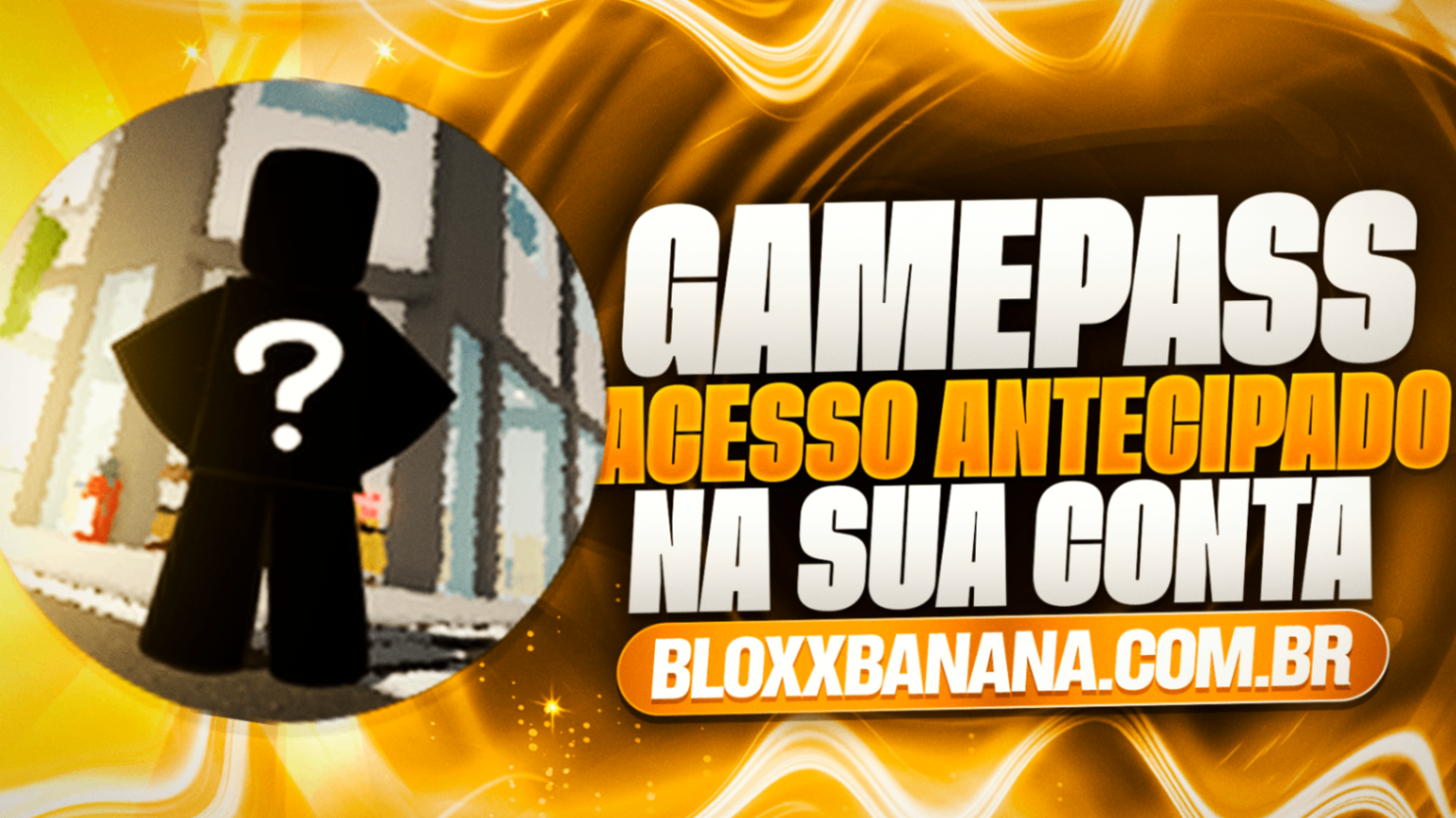 🎟️ Acesso Antecipado (300)