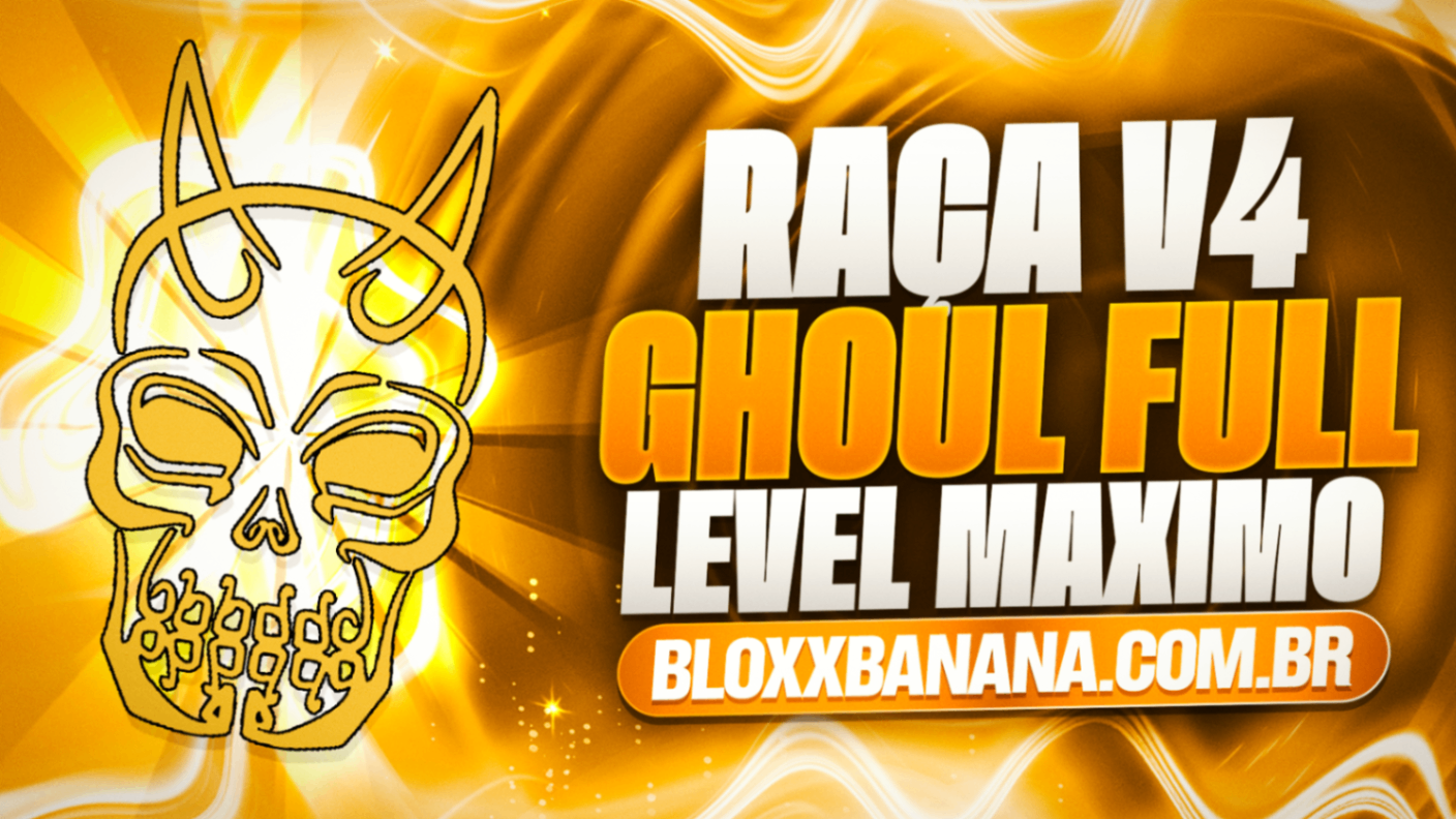 👿 RAÇA V4 GHOUL FULL + GHM + CDK + SG