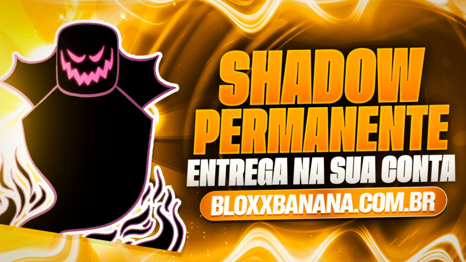 👤 Shadow PERMANENTE [2425 ROBUX]