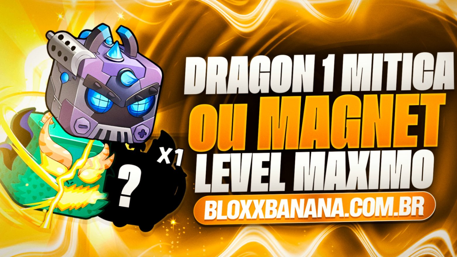 🍀Conta com Chance de Magnet, 1x Mitica ou Dragon
